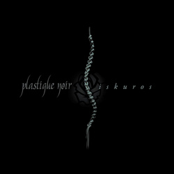 Plastique Noir - Iskuros (2021)