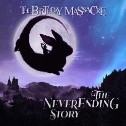The Birthday Massacre - The NeverEnding Story (Single) (2021)