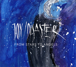 Joy/Disaster - From Stars To Angels (Limited Edition CD) (2022)