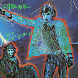 Chrome - Red Exposure (Reissue) (2023)