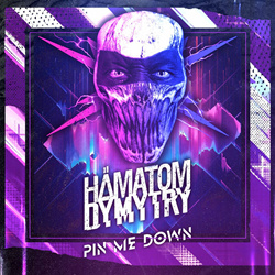 Hämatom & Dymytry - Pin Me Down (2023)