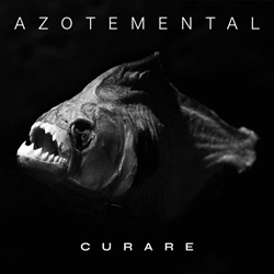 AZOTEMENTAL - Curare (2024)