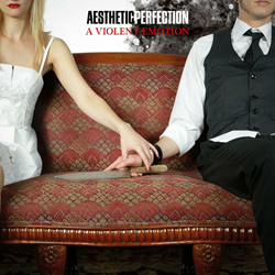 Aesthetic Perfection - A Violent Emotion (Deluxe Edition 2024) (2024)
