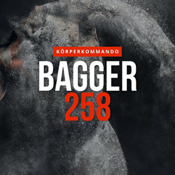 Bagger 258 - Körperkommando (Single) (2024)