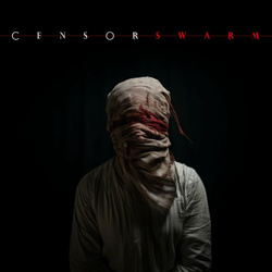 Censor - Swarm (2024)