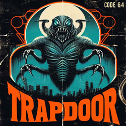 Code 64 - Trapdoor (Single) (2024)