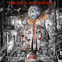 DOUBLE DARKNESS - CITY SCARS (2024)