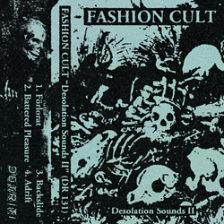 Fashion Cult - Desolation Sounds II (EP) (2024)