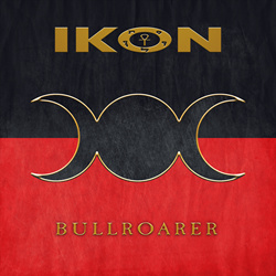 IKON - Bullroarer EP (2024)