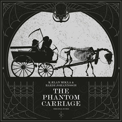 Kaelan Mikla & Bardi Johannsson - The Phantom Carriage (2024)