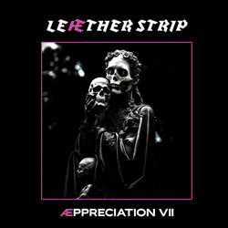 Leæther Strip - Æppreciation VII (2024)