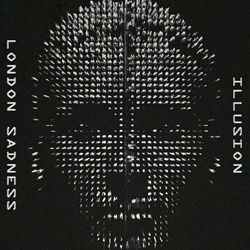 London Sadness - Illusion (EP) (2024)