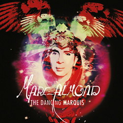 Marc Almond - The Dancing Marquis (Expanded Edition) (2CD) (2024)