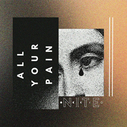 NiTE - All Your Pain (EP) (2024)