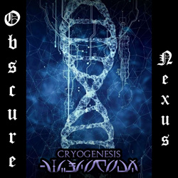 Obscure Nexus - Cryogenesis (2024)