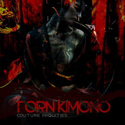 TORN KIMONO - Couture Iniquities (EP) (2024)