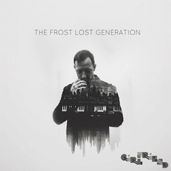 The Frost - Lost Generation (EP) (2024)