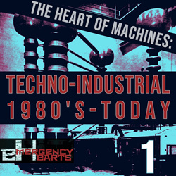 VA - The Heart of Machines: Techno-Industrial 1980s-Today (2024)