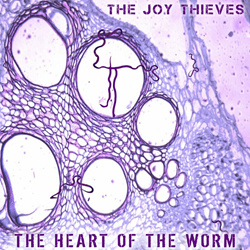 The Joy Thieves - The Heart of the Worm (Single) (2024)