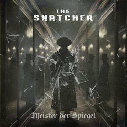 The Snatcher - Meister der Spiegel (Single) (2024)