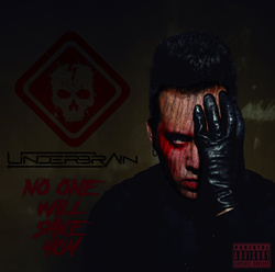 UNDERBRAIN - No One Will Save You () (2024)