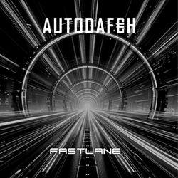 Autodafeh - Fastline (Single) (2025)