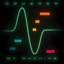 Coherer - My Machine EP (2025)