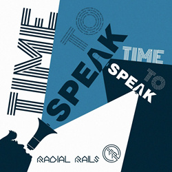 Radial Rails - Time to speak (EP) (2025)