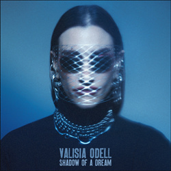 Valisia Odell - Shadow of a Dream (2025)